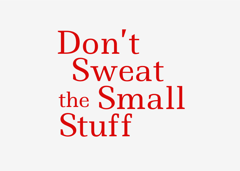 Book cover of "Don't Sweat the Small Stuff... and It's All Small Stuff" by Richard Carlson.