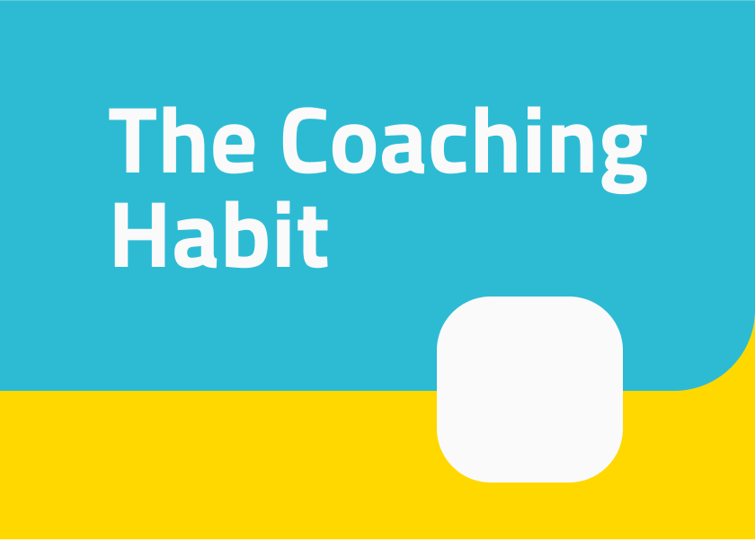 Book cover of "The Coaching Habit" by Michael Bungay Stanier.