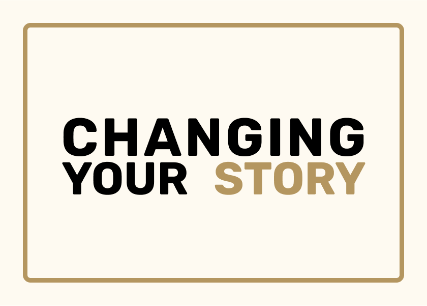 Changing Your Story by Bill Beswick - Summary