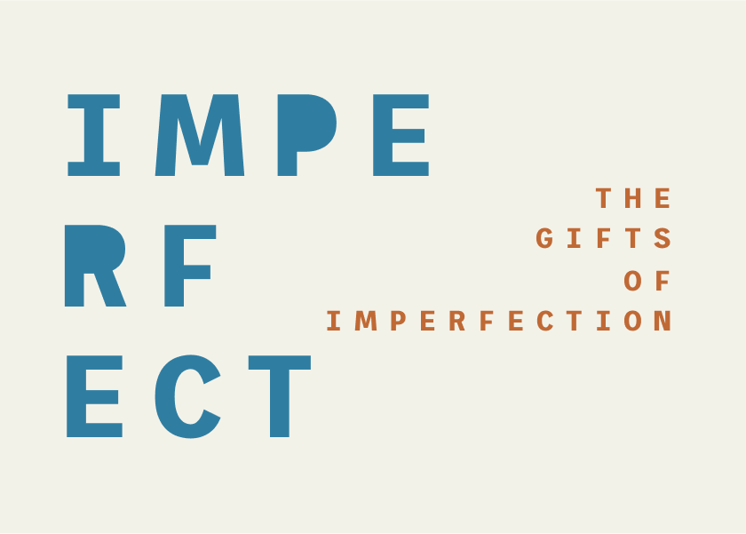 The Gifts of Imperfection by Brené Brown - Summary